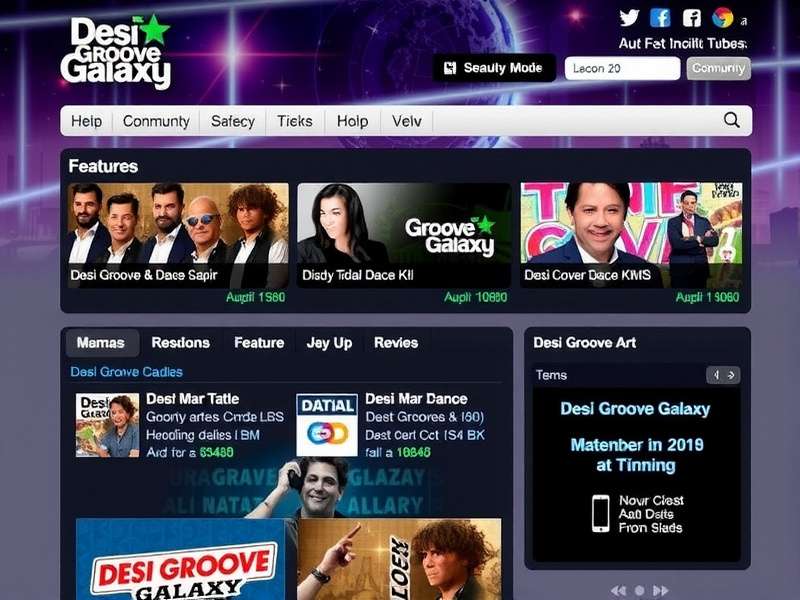 Desi Groove Galaxy Community Features